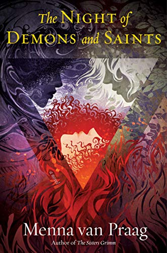 Book Night of Demons and Saints: A Novel (The Sisters Grimm Book 2) free