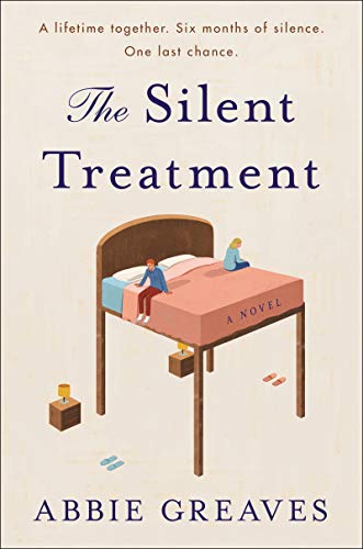 Book The Silent Treatment: A Novel free