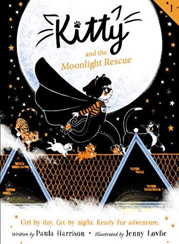 Book Kitty and the Moonlight Rescue (Kitty, 1) free