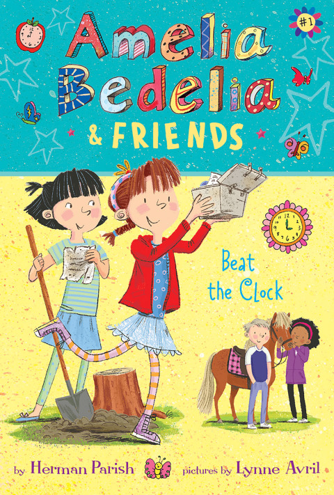 Book Amelia Bedelia & Friends #1: Amelia Bedelia & Friends Beat the Clock free