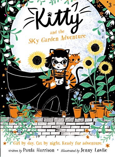 Book Kitty and the Sky Garden Adventure (Kitty, 3) free