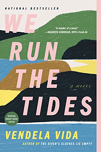 Book We Run the Tides: A Novel free