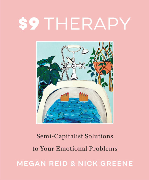 Book $9 Therapy: Semi-Capitalist Solutions to Your Emotional Problems (2020) free