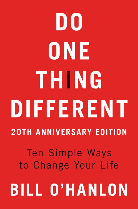 Book Do One Thing Different: Ten Simple Ways to Change Your Life free