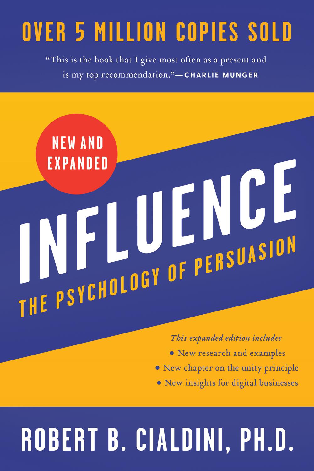 Book Influence, New and Expanded: The Psychology of Persuasion free