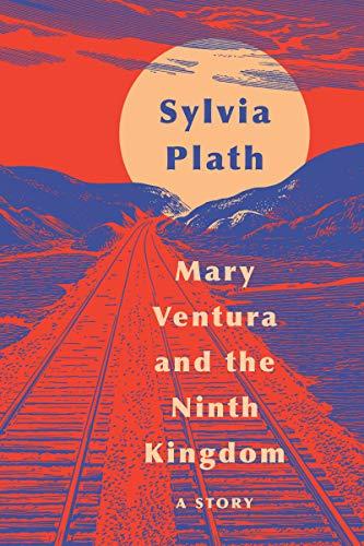Book Mary Ventura and the Ninth Kingdom: A Story free