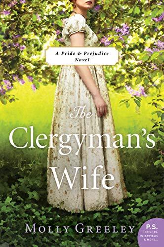 Book The Clergyman's Wife: A Pride & Prejudice Novel (Pride & Prejudice: P.S. Insights, Interviews & More...) free