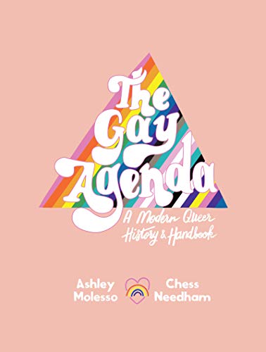 Book The Gay Agenda: A Modern Queer History & Handbook free