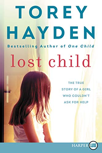 Book Lost Child: The True Story of a Girl Who Couldn't Ask for Help free