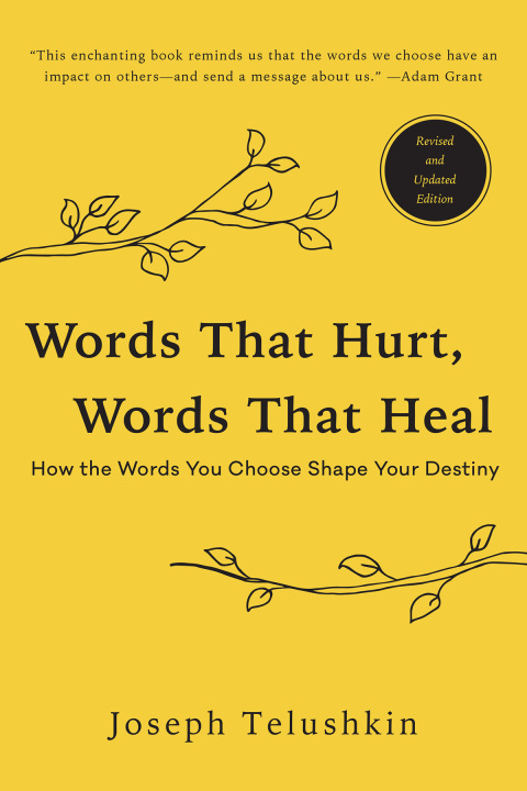 Book Words That Hurt, Words That Heal, Revised Edition free