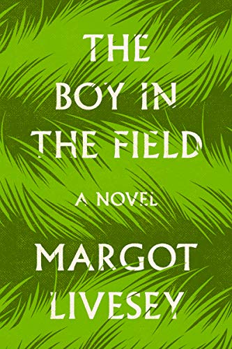 Book The Boy in the Field: A Novel free
