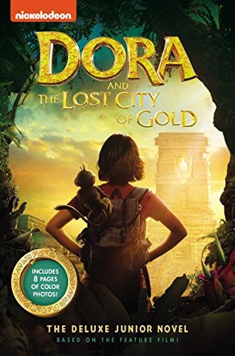 Book Dora and the Lost City of Gold: The Deluxe Junior Novel free