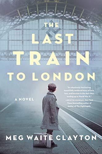 Book The Last Train to London: A Novel free