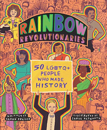 Book Rainbow Revolutionaries: Fifty LGBTQ+ People Who Made History free Book Rainbow Revolutionaries: Fifty LGBTQ+ People Who Made History free