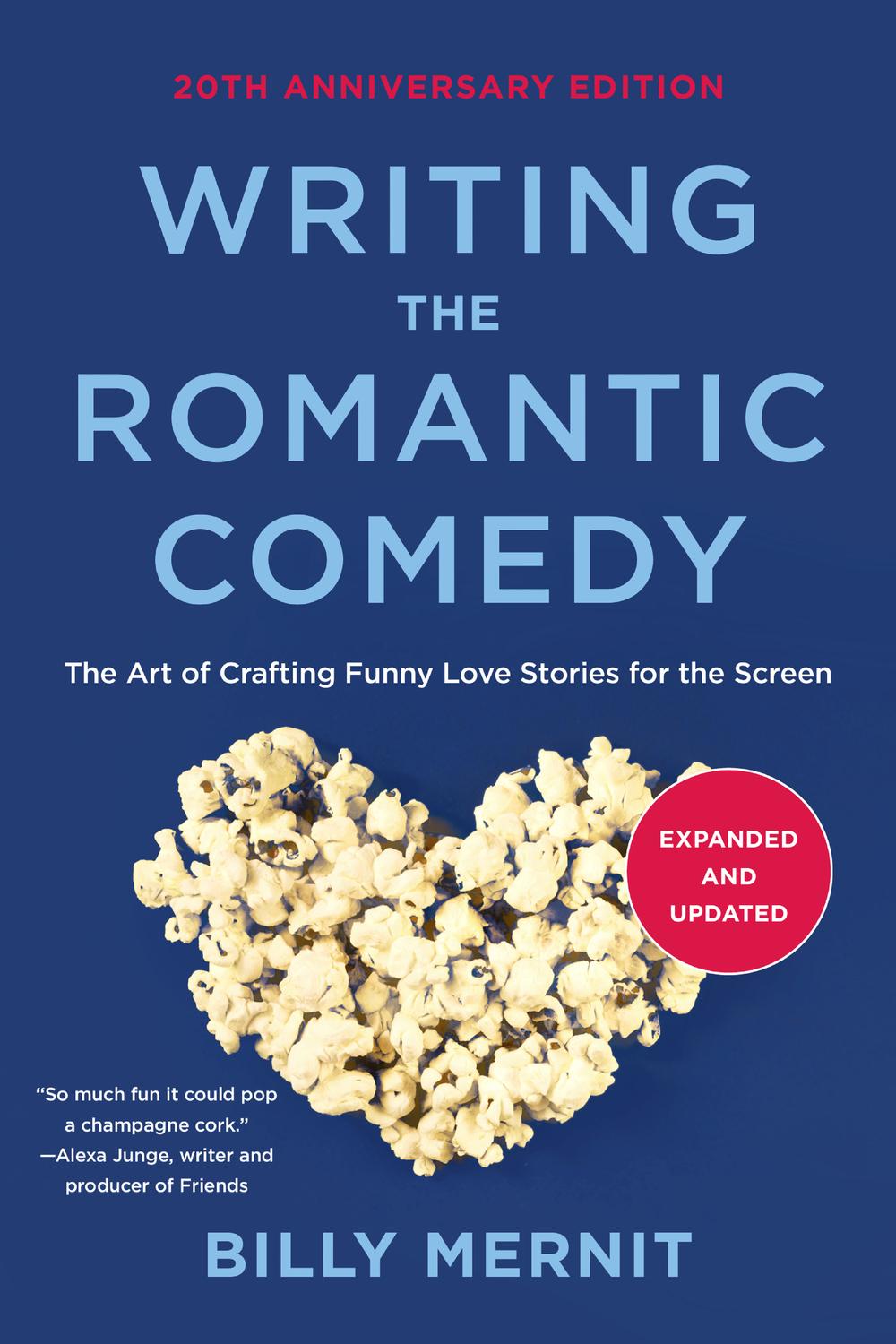Book Writing The Romantic Comedy, 20th Anniversary  Expanded and Updated Edition free