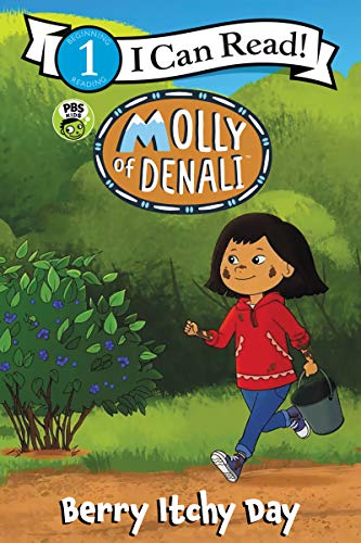 Book Molly of Denali: Berry Itchy Day (I Can Read Level 1) free