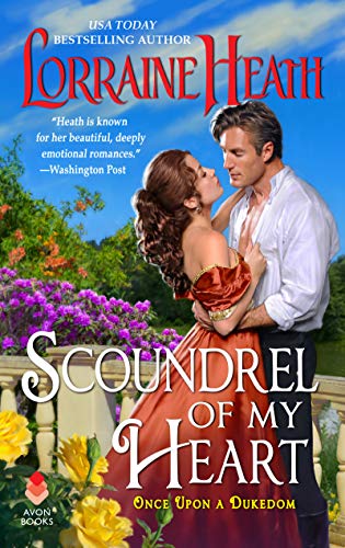 Book Scoundrel of My Heart (Once upon a Dukedom) free