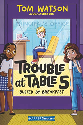 Book Trouble at Table 5 #2: Busted by Breakfast (HarperChapters) free