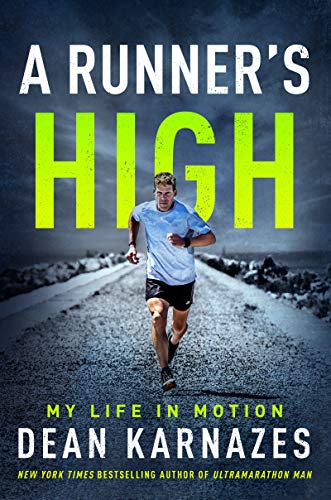 Book A Runner’s High: My Life in Motion free