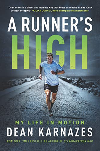 Book A Runner’s High: My Life in Motion free