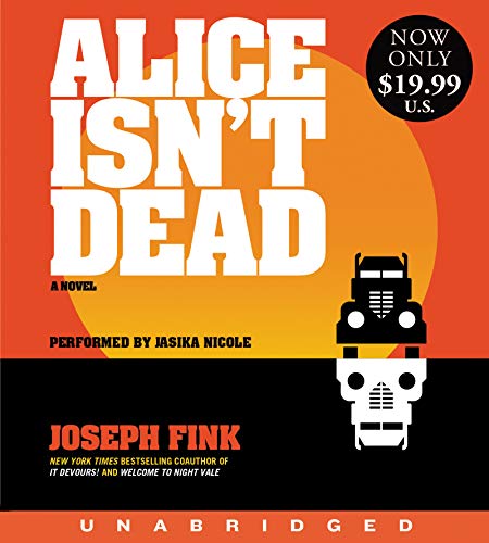 Book Alice Isn't Dead Low Price CD: A Novel free