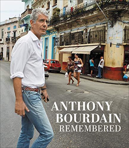 Book Anthony Bourdain Remembered free