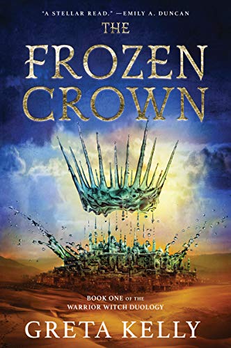 Book The Frozen Crown: A Novel (Warrior Witch Duology, 1) free