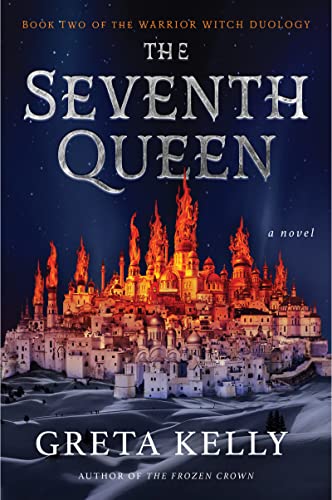 Book The Seventh Queen: A Novel (Warrior Witch Duology, 2) free