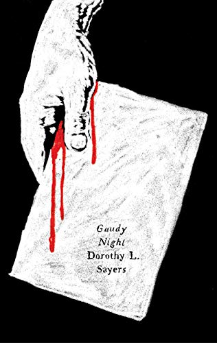 Book Gaudy Night: A Lord Peter Wimsey Mystery with Harriet Vane (Lord Peter Wimsey Mysteries) free