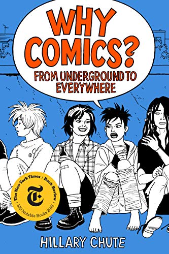 Book Why Comics?: From Underground to Everywhere free