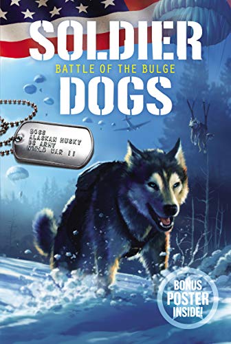 Book Soldier Dogs #5: Battle of the Bulge free