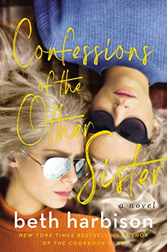 Book Confessions of the Other Sister: A Novel free