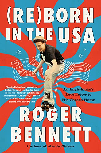 Book Reborn in the USA: An Englishman's Love Letter to His Chosen Home free