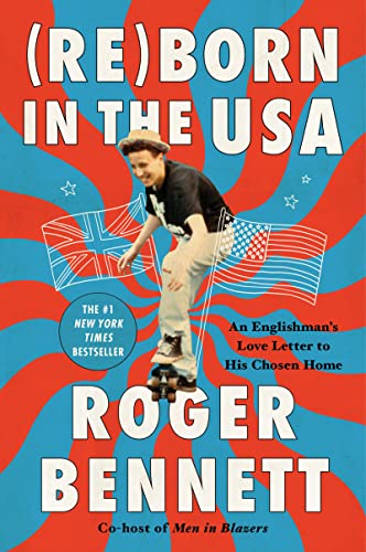 Book Reborn in the USA: An Englishman's Love Letter to His Chosen Home free