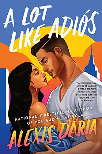 Book A Lot Like Adiós: A Novel free
