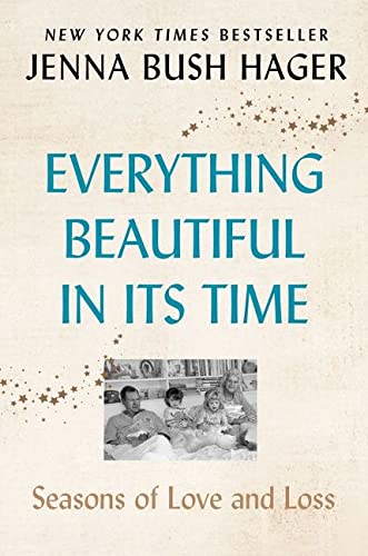Book Everything Beautiful in Its Time: Seasons of Love and Loss free