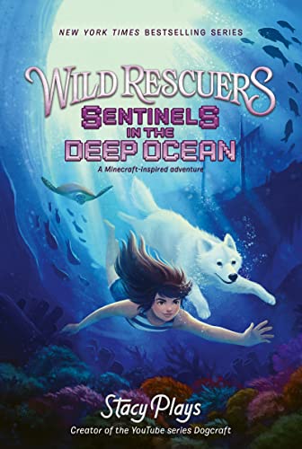 Book Wild Rescuers: Sentinels in the Deep Ocean (Wild Rescuers, 4) free