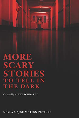 Book More Scary Stories to Tell in the Dark Movie Tie-in Edition (Scary Stories, 2) free