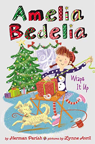 Book Amelia Bedelia Special Edition Holiday Chapter Book #1: Amelia Bedelia Wraps It Up free