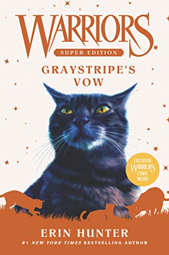 Book Warriors Super Edition: Graystripe's Vow (Warriors Super Edition, 13) free