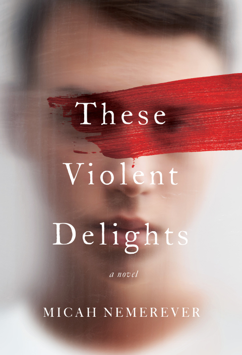 Book These Violent Delights: A Novel free