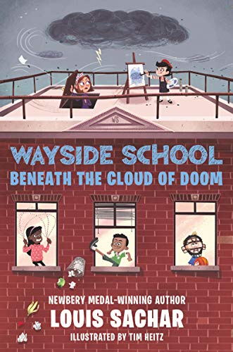 Book Wayside School Beneath the Cloud of Doom (Wayside School, 4) free