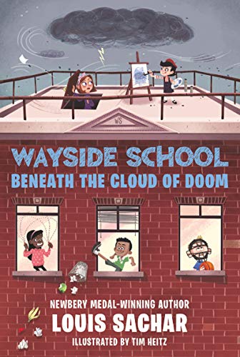 Book Wayside School Beneath the Cloud of Doom (Wayside School, 4) free