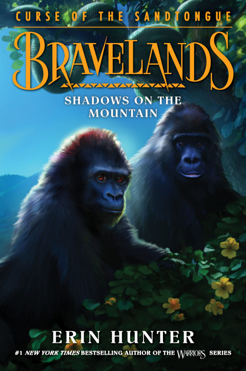 Book Bravelands: Curse of the Sandtongue #1: Shadows on the Mountain free
