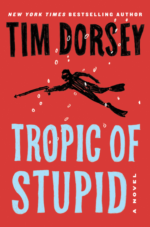 Book Tropic of Stupid: A Novel (Serge Storms Book 24) free