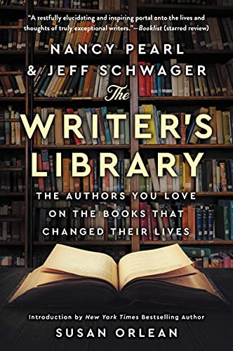 Book The Writer's Library: The Authors You Love on the Books That Changed Their Lives free