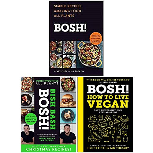 Book Bosh 3 Books Collection Set By Henry Firth and Ian Theasby (Bosh Simple Recipes, Bish Bash Bosh, How to Live Vegan) free