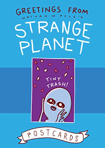 Book Greetings from Strange Planet (Strange Planet Series) free