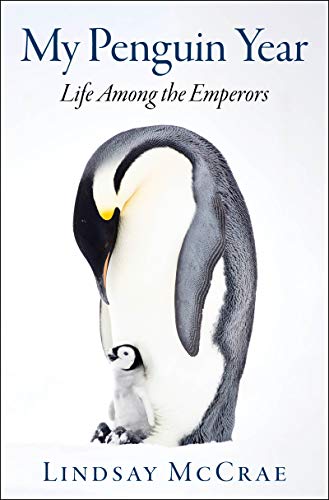 Book My Penguin Year: Life Among the Emperors free