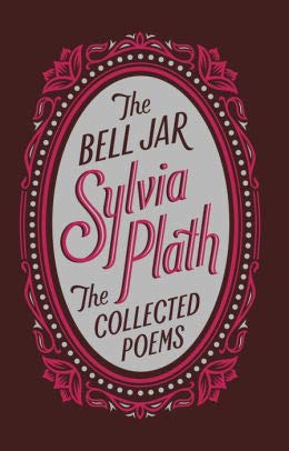 Book The Bell Jar/The Collected Poems (Barnes & Noble Collectible Editions) free